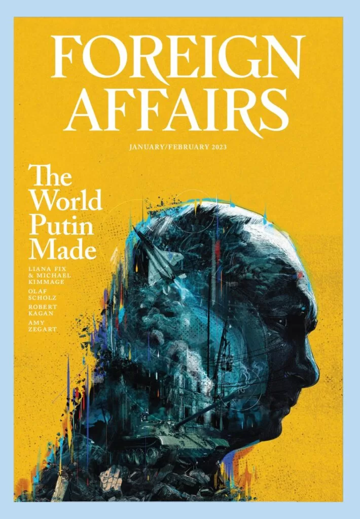 Foreign Affairs[美国]外交事务杂志2023.01&02月刊下载-外刊兽-英语杂志电子版PDF下载网站