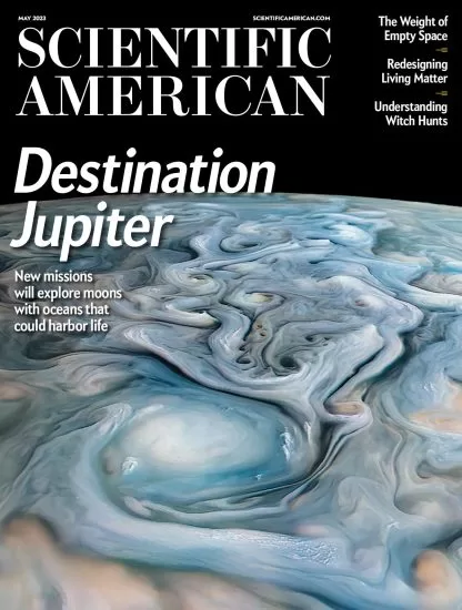 Scientific American-科学美国人2023.05期PDF电子版杂志订阅下载-外刊兽-英语杂志电子版PDF下载网站