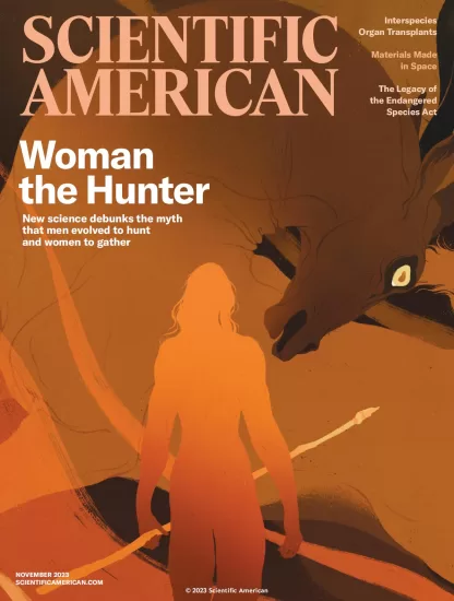 Scientific American-科学美国人杂志2023.11月刊下载PDF电子版网盘订阅-外刊兽-英语杂志电子版PDF下载网站