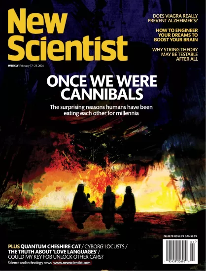 New Scientist[美国]新科学家杂志2024.02.17期下载PDF电子版网盘订阅-外刊兽-英语杂志电子版PDF下载网站