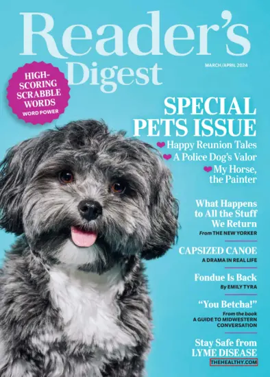 Readers Digest[美国]读者文摘2024.03&04月号下载PDF电子版网盘订阅-外刊兽-英语杂志电子版PDF下载网站