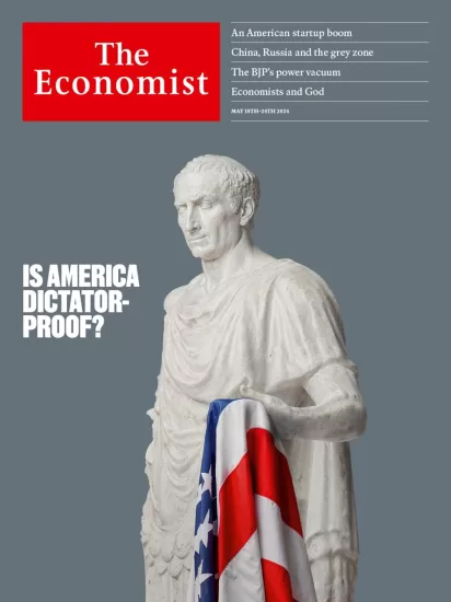 The Economist-经济学人2024.05.18期下载电子版PDF杂志-外刊兽-英语杂志电子版PDF下载网站