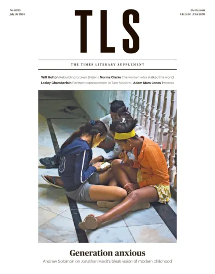 The TLS-泰晤士报文学增刊2024.07.26期下载PDF电子版网盘杂志订阅-外刊兽-英语杂志电子版PDF下载网站